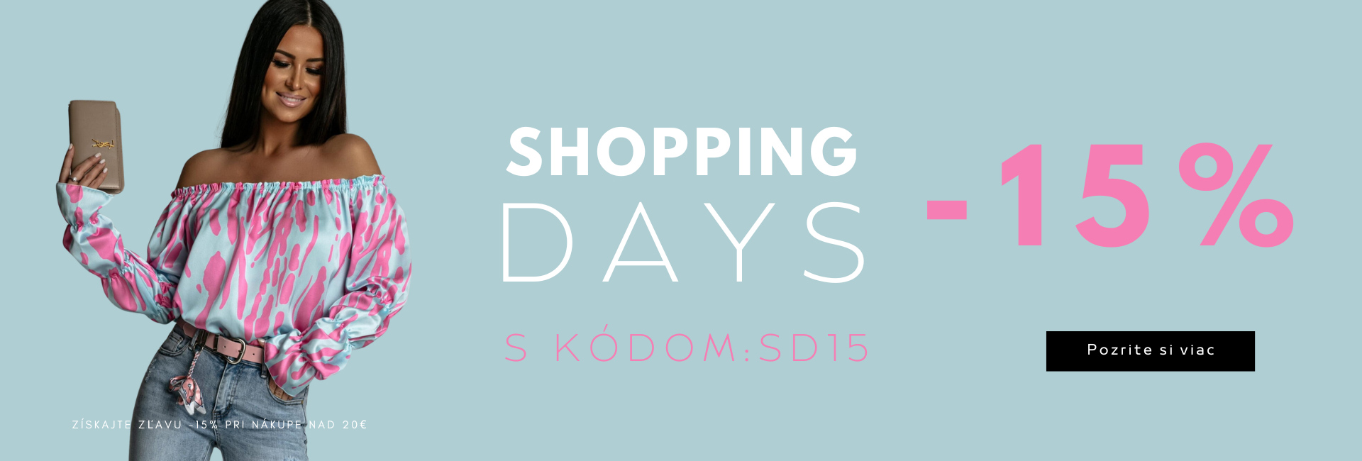 Shopping Days -15% s kódom: SD15